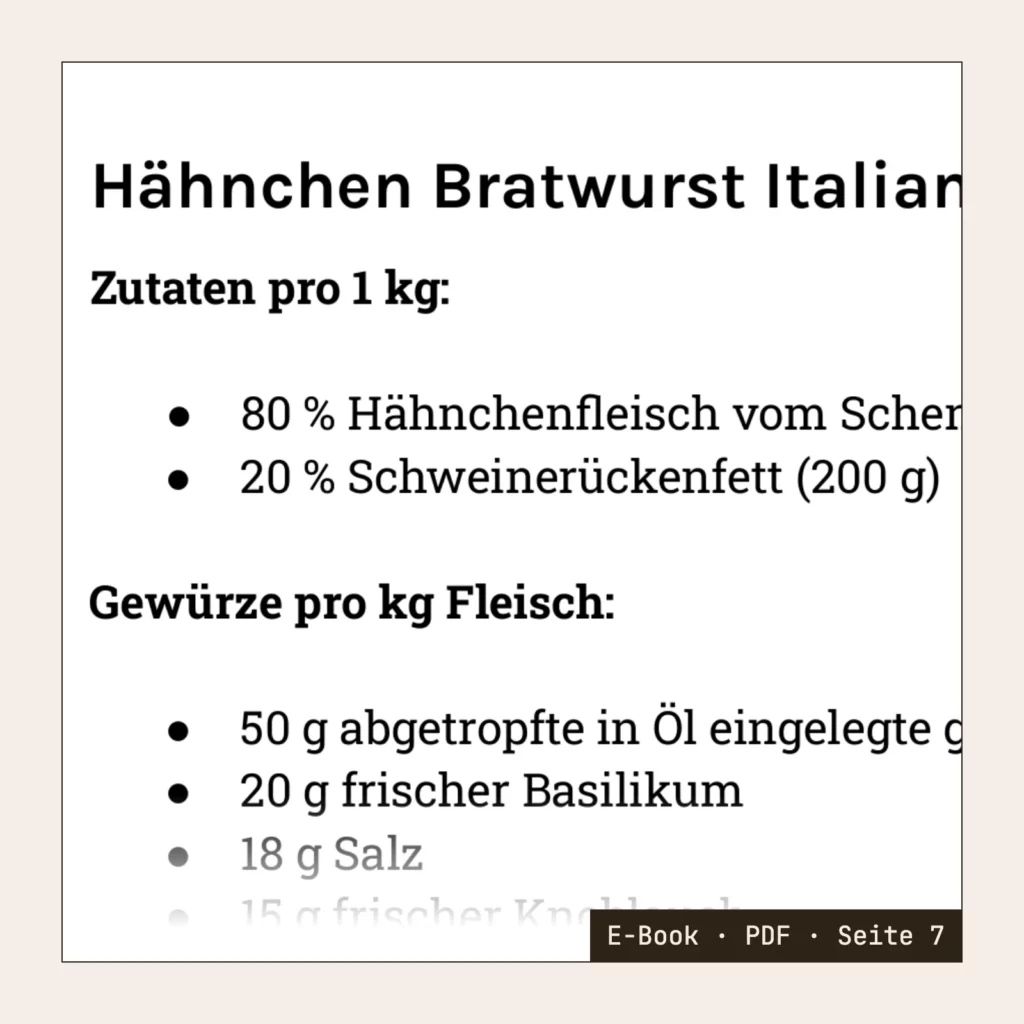 Rezeptseite aus dem E-Book, Seite 7: Hähnchen Bratwurst Italiano mit Zutaten pro 1 kg und Gewürzen pro kg Fleisch.