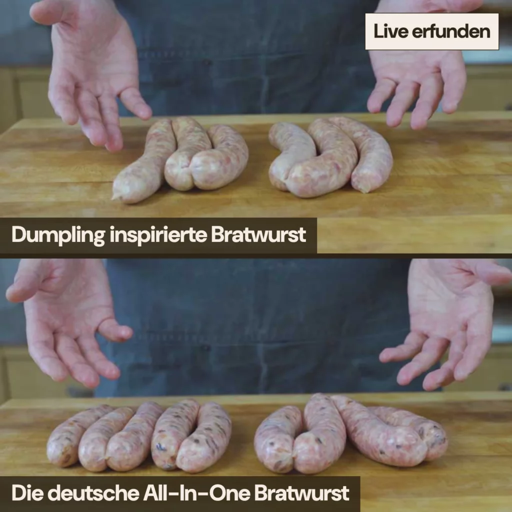 Zwei der vier Live-Erfindungen aus der Masterclass: Dumpling inspirierte Bratwurst und die deutsche All-In-One Bratwurst.